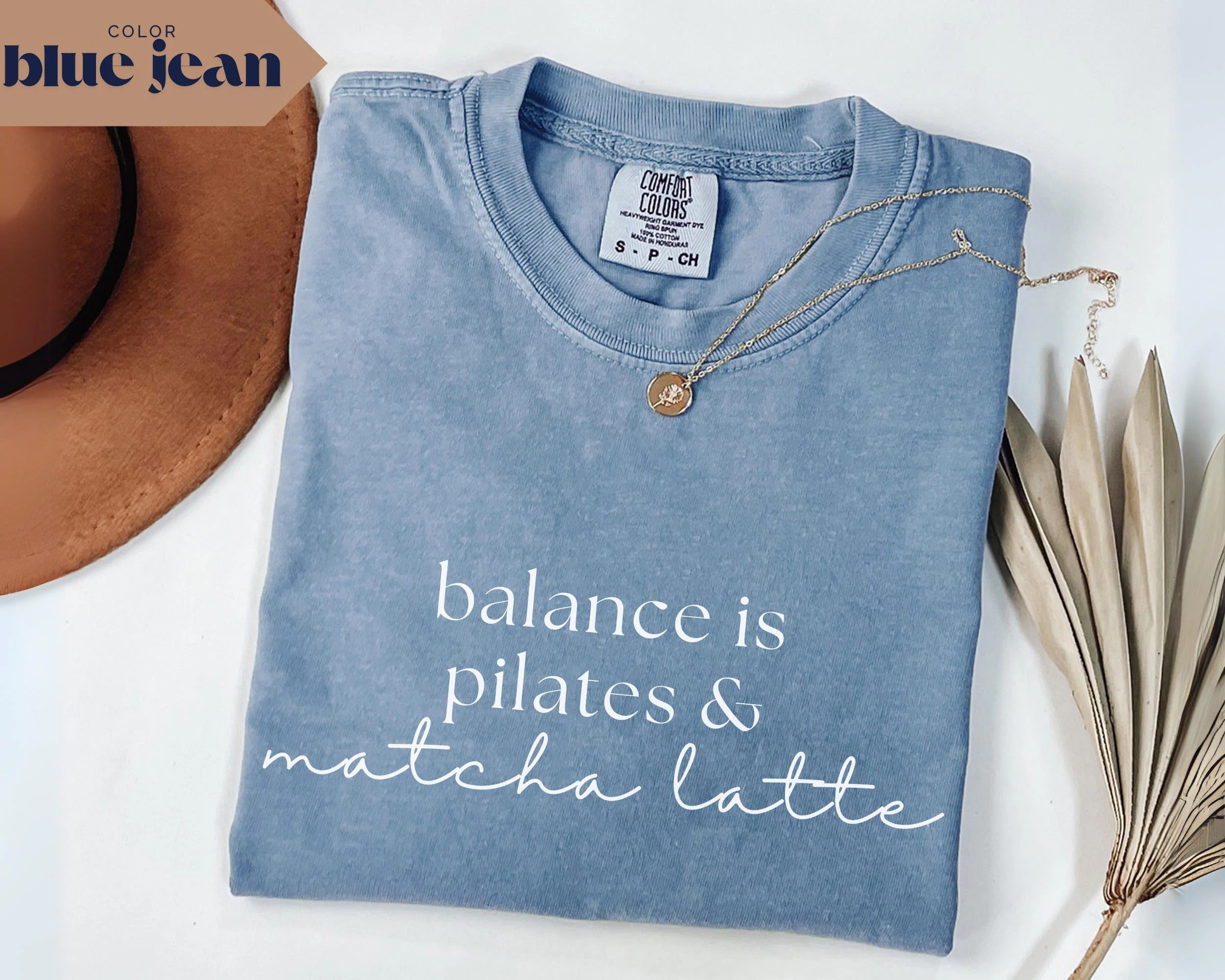 Comfort Colors Balance Is Pilates & Matcha T-Shirt