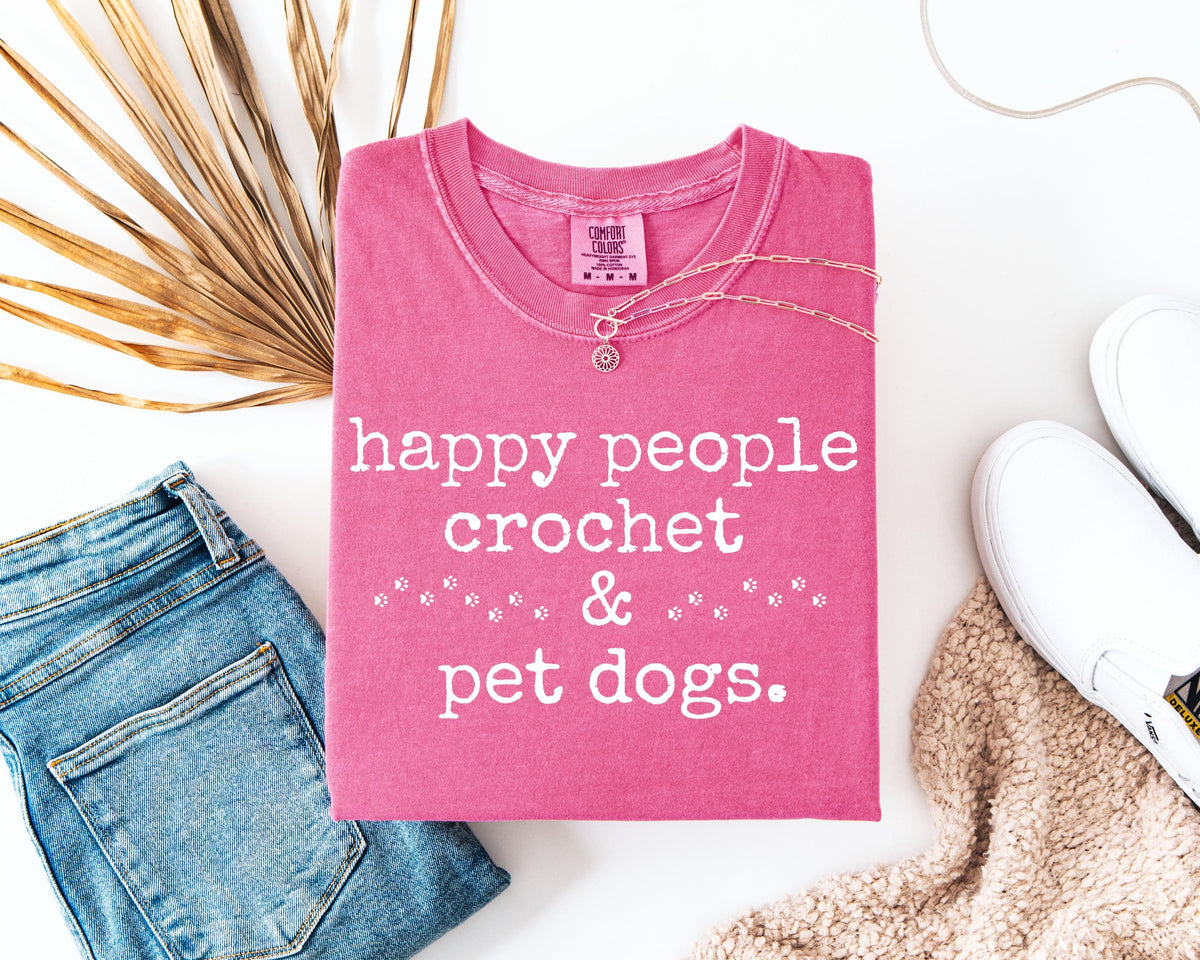 Comfort Colors Happy People Crochet & Pet Dogs T-Shirt