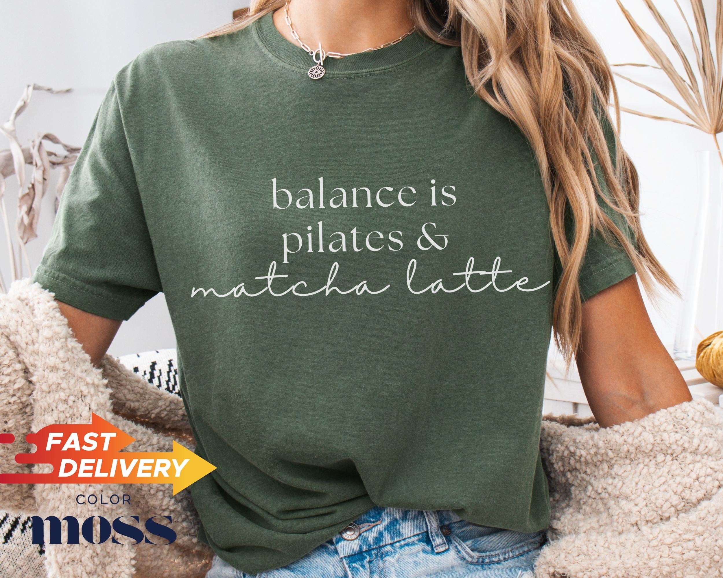 Comfort Colors Balance Is Pilates & Matcha T-Shirt