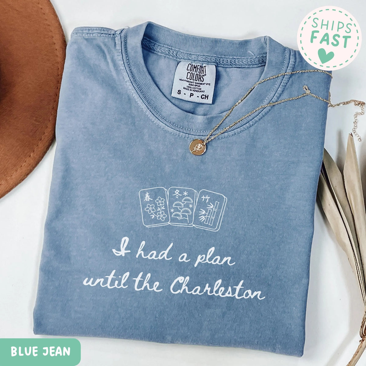 Comfort Colors When you had a plan, but then Charleston happened... Funny Mahjong T-Shirt