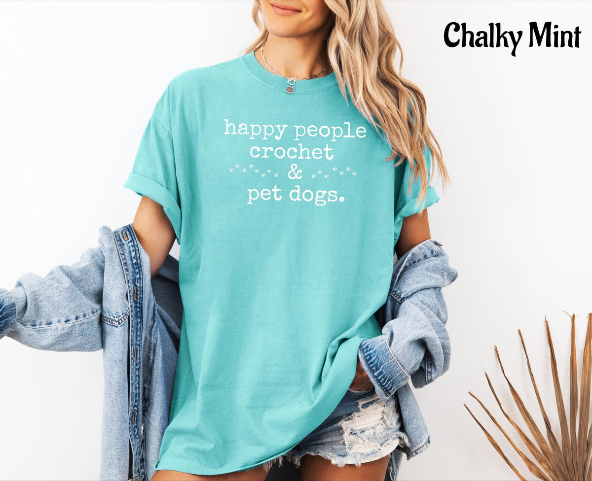 Comfort Colors Happy People Crochet & Pet Dogs T-Shirt