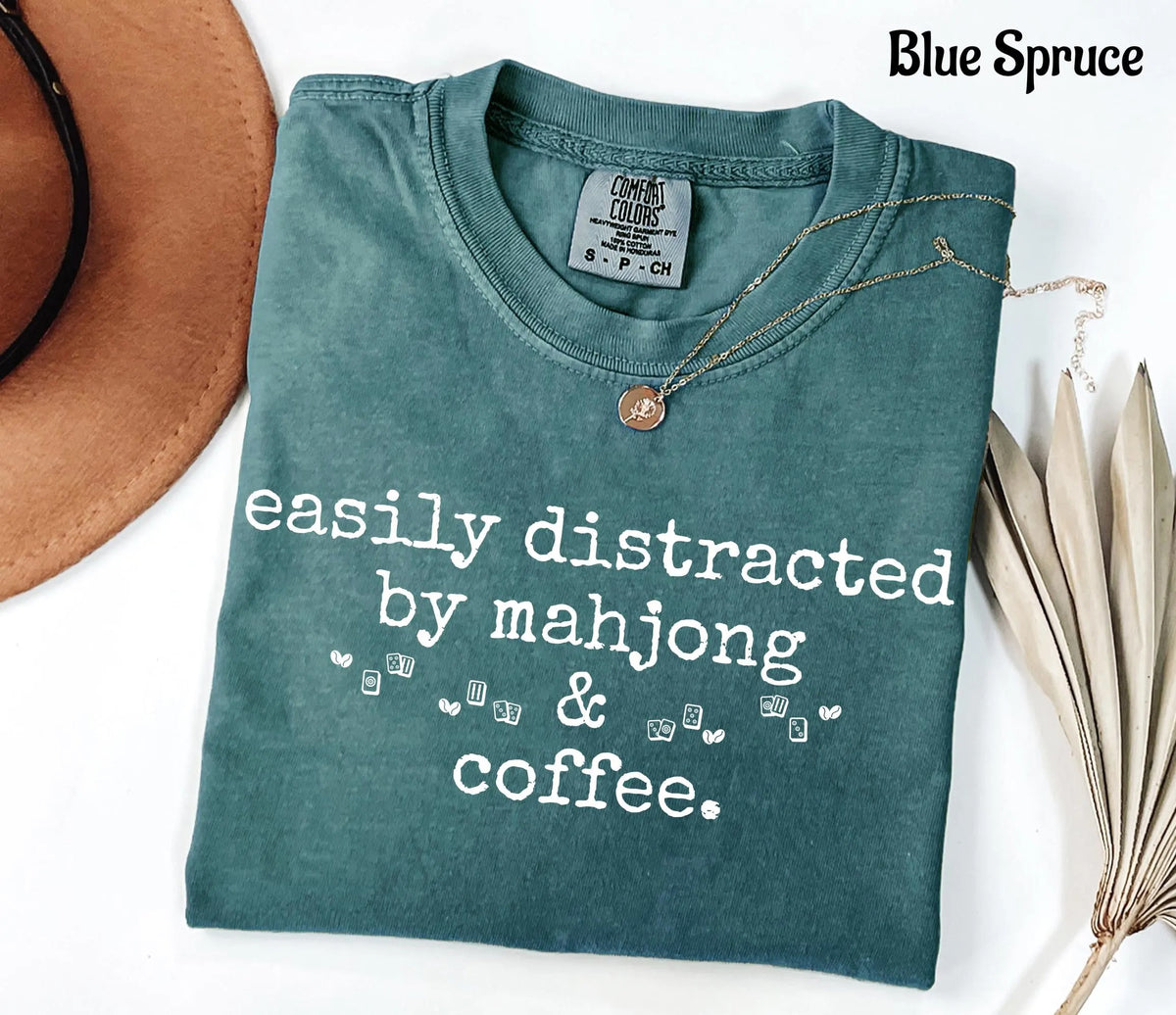 Comfort Colors Easily Distracted by Mahjong & Coffee T-Shirt