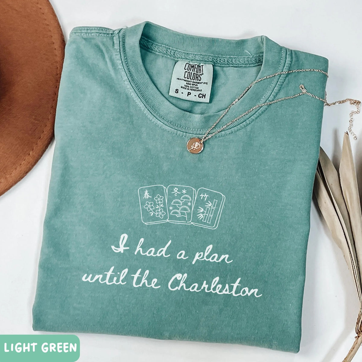 Comfort Colors When you had a plan, but then Charleston happened... Funny Mahjong T-Shirt