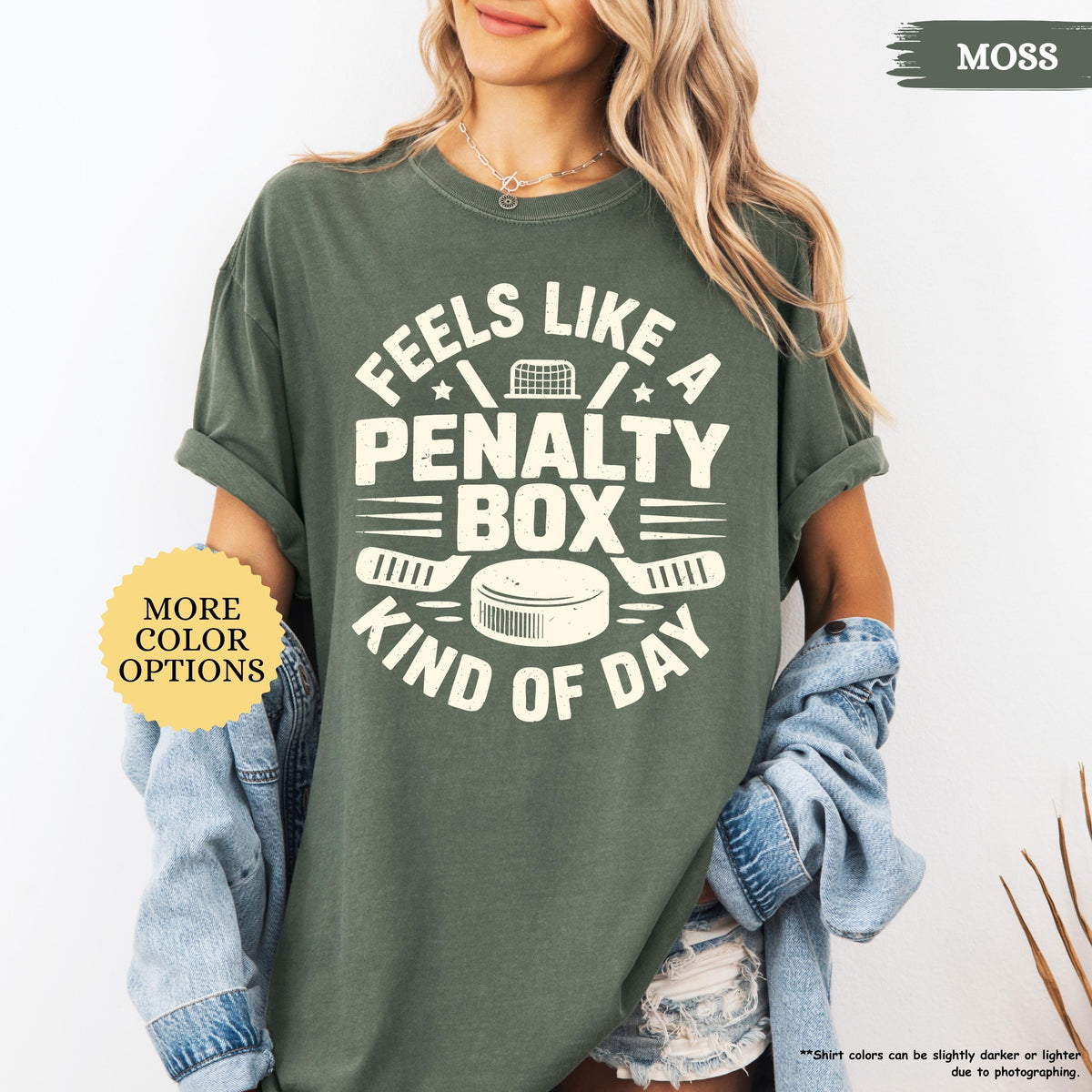 Comfort Colors Feels Like A Penalty Box Kind Of Day T-shirt