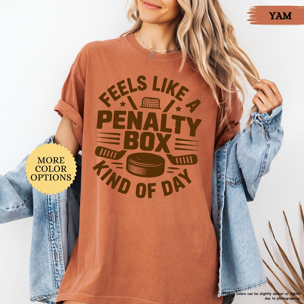 Comfort Colors Feels Like A Penalty Box Kind Of Day T-shirt