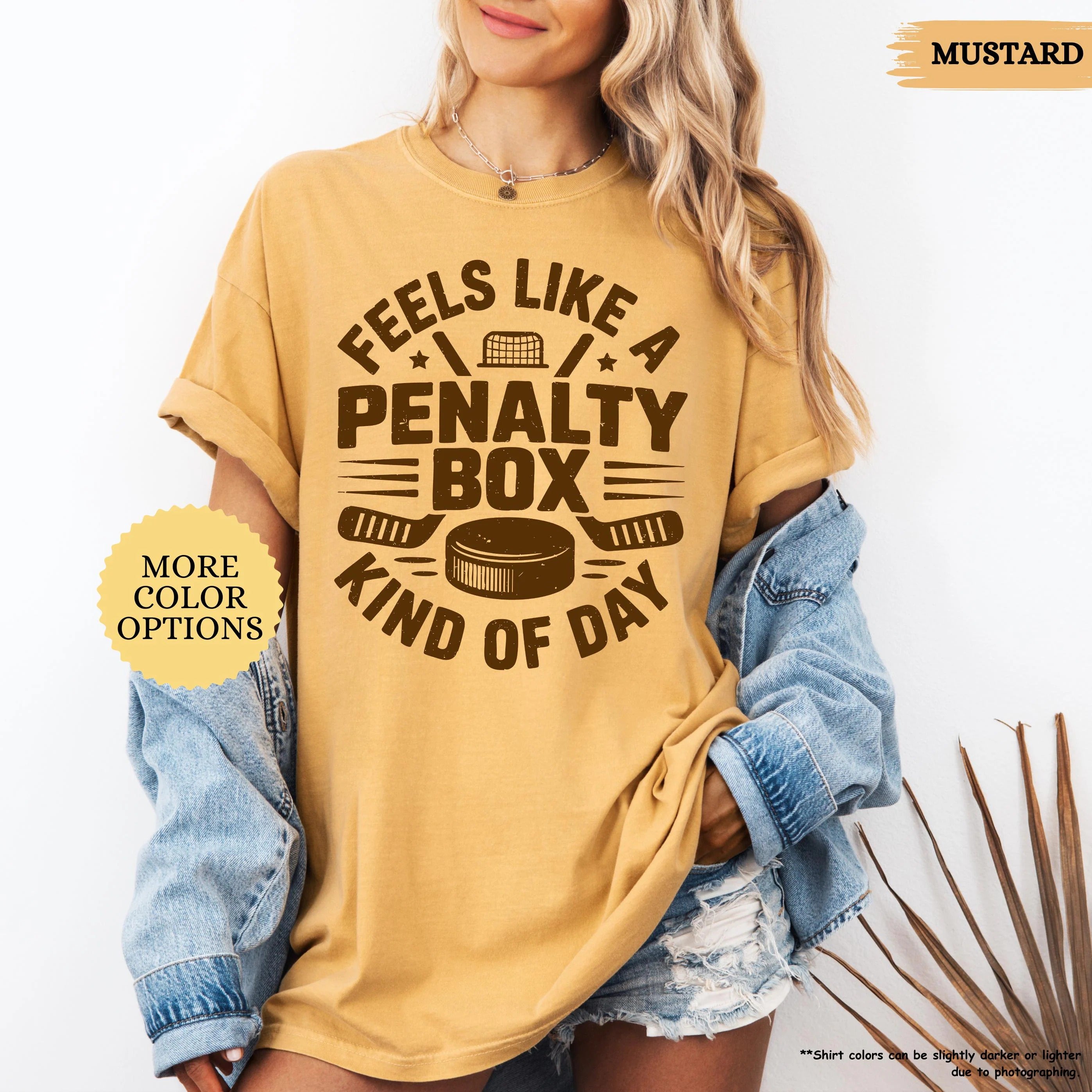 Comfort Colors Feels Like A Penalty Box Kind Of Day T-shirt