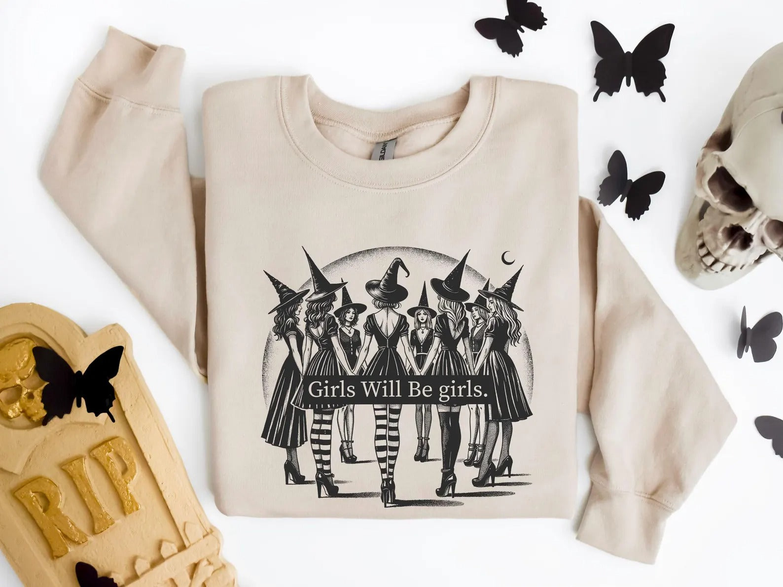 Girls Will Be Girls Witch Sweatshirt
