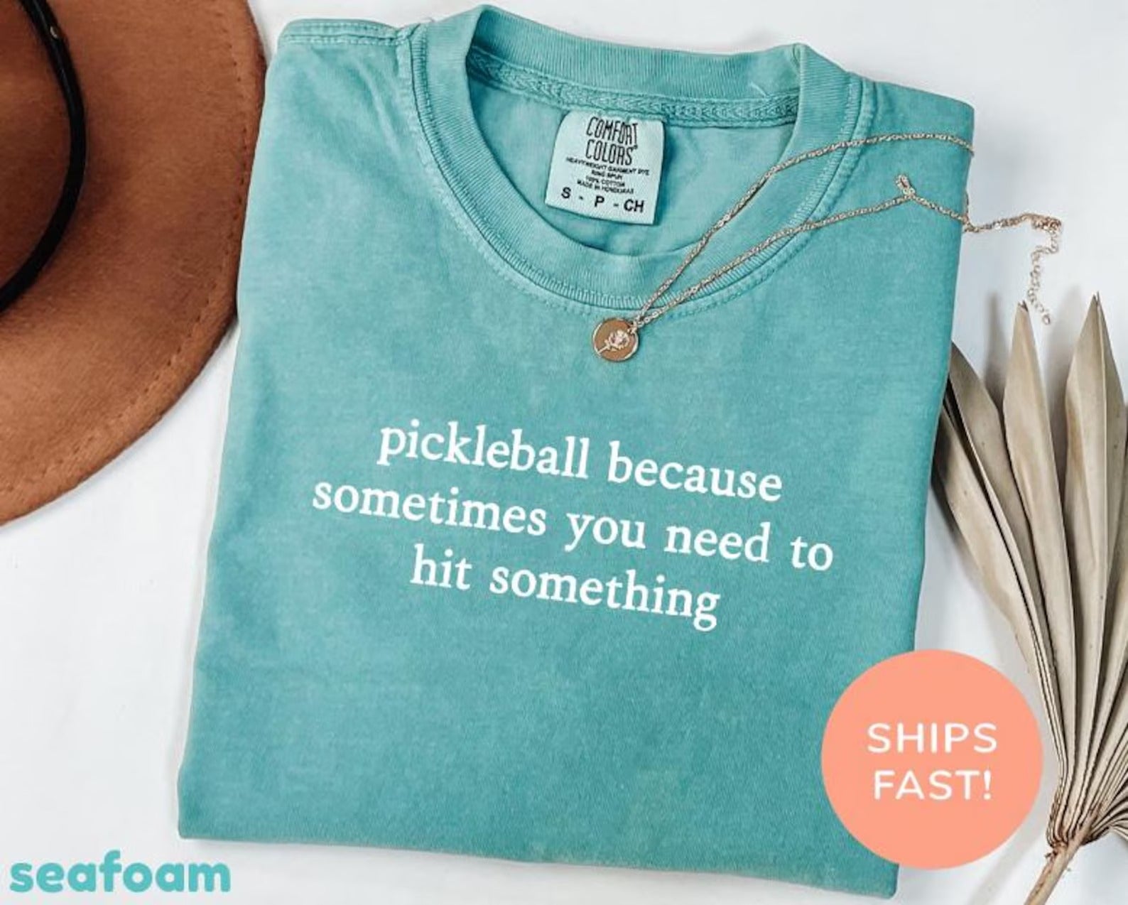 Comfort Colors Pickleball Because Sometimes You Just Need To Hit Something  T-Shirt
