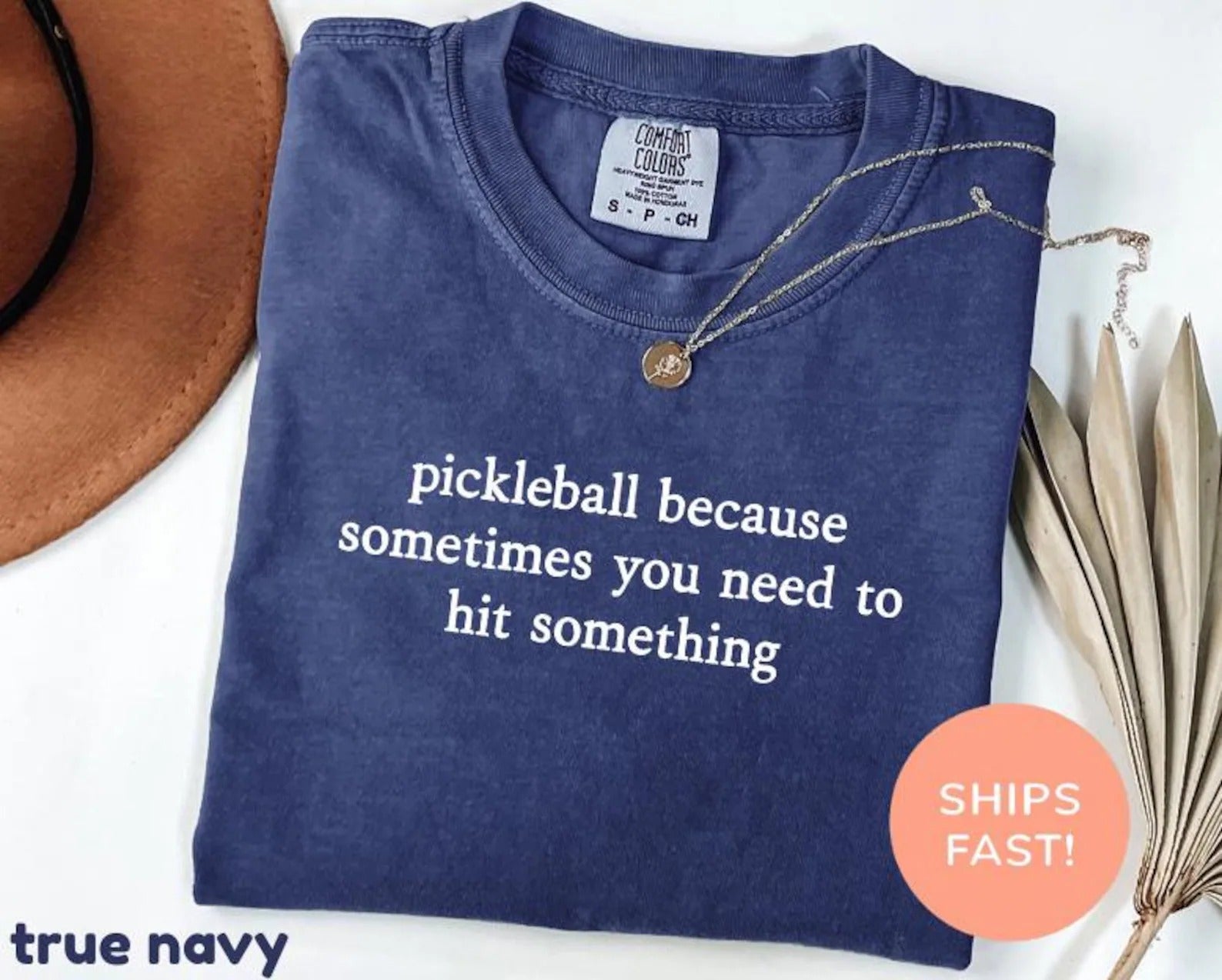 Comfort Colors Pickleball Because Sometimes You Just Need To Hit Something  T-Shirt