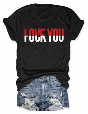 Love You T-Shirt