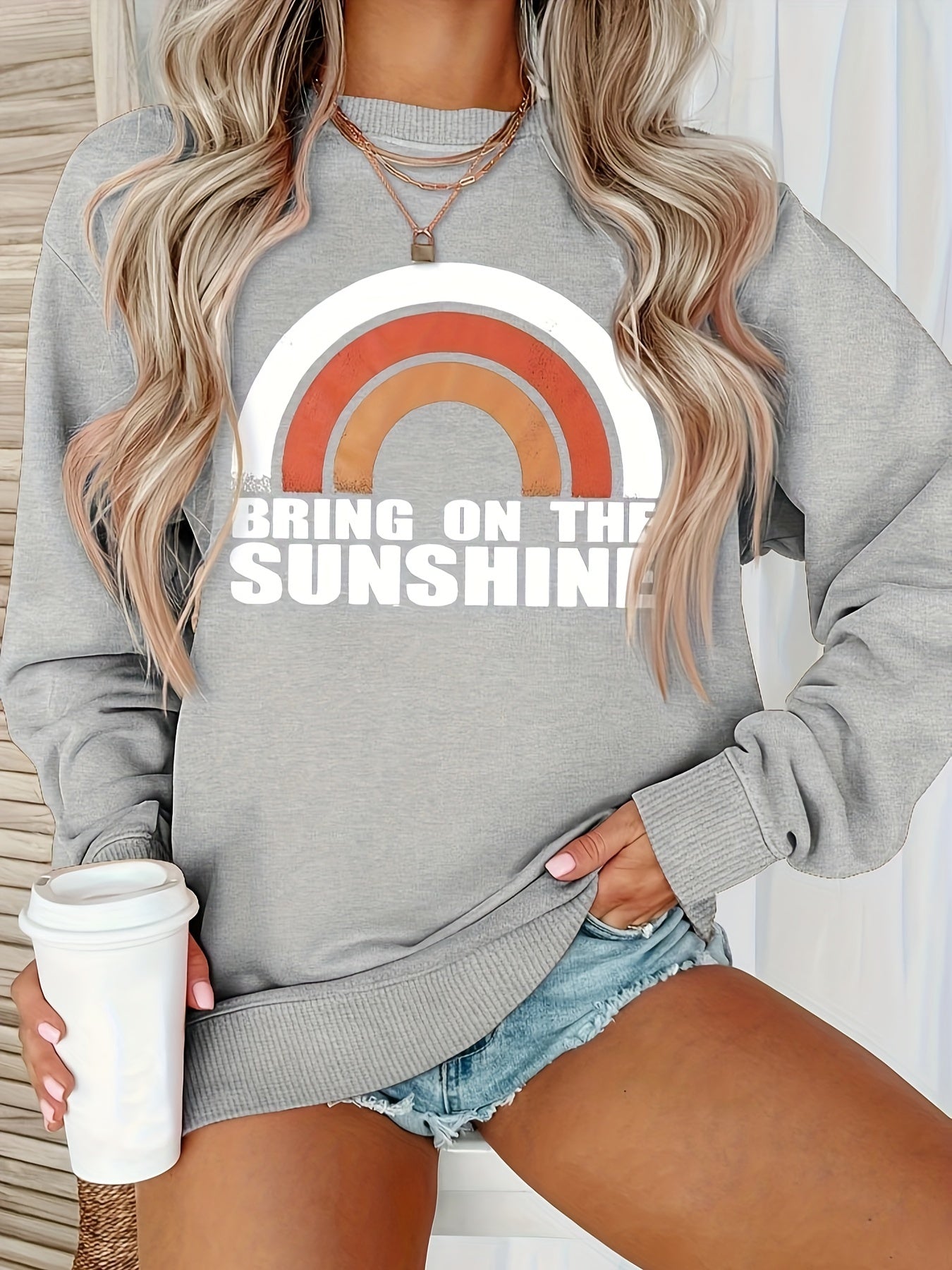 BRING ON THE SUNSHINE Sweatshirt