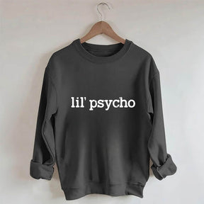Lil' Psycho Letter Print Sweatshirt