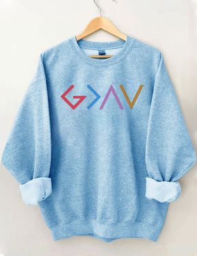 God Is Greater Than The Highs And Lows Sweatshirt