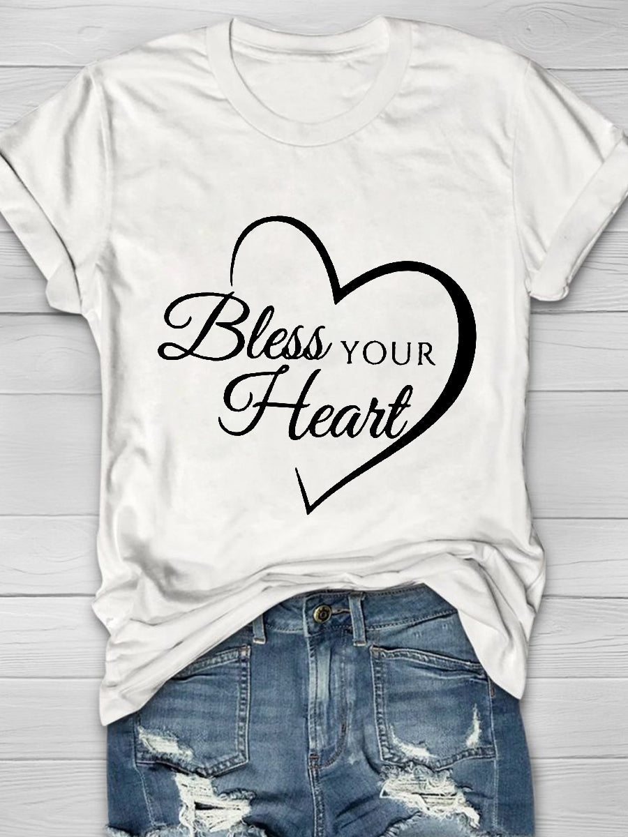 Bless Your Heart Printed Crew Neck Women's T-shirt