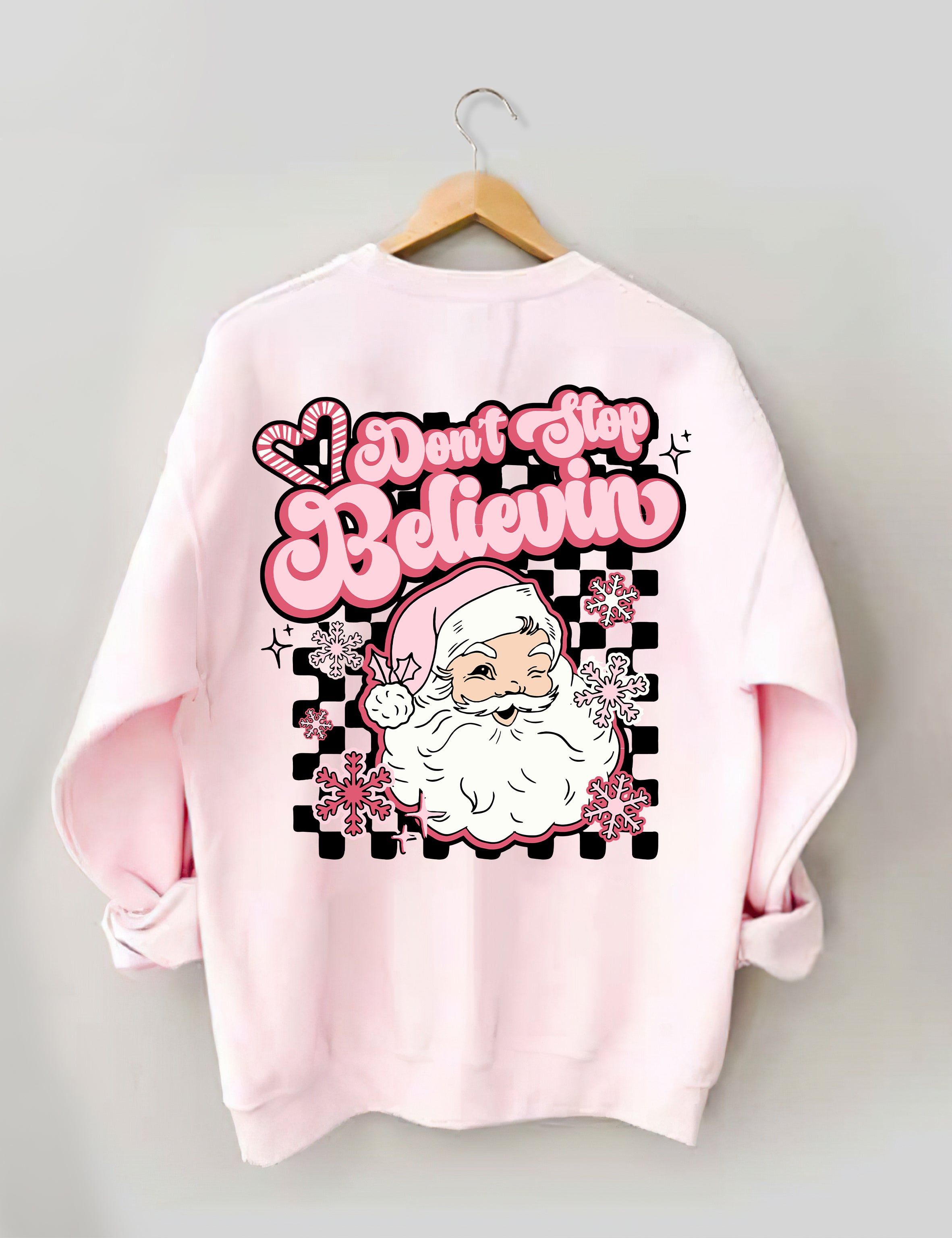 Don't Stop Believin Pink Santa Sweatshirt