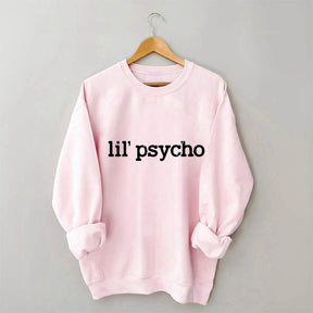 Lil' Psycho Letter Print Sweatshirt