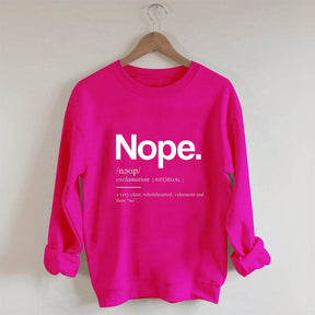 Funny Nope Graphic Sweatshirt