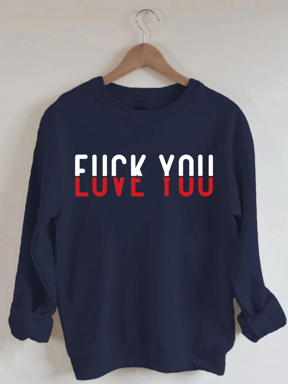 Love You Sweatshirt