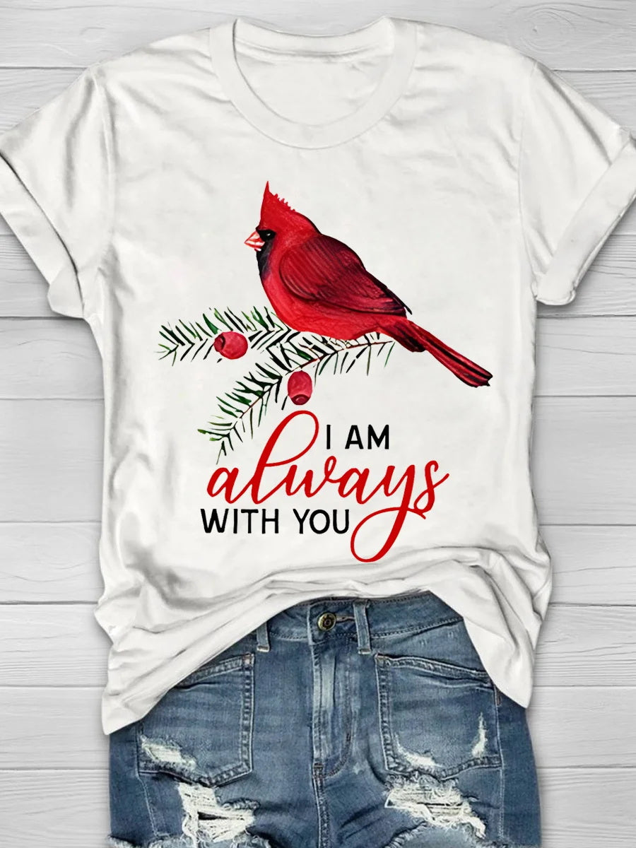 I Am Always With You Printed Crew Neck Women's T-shirt