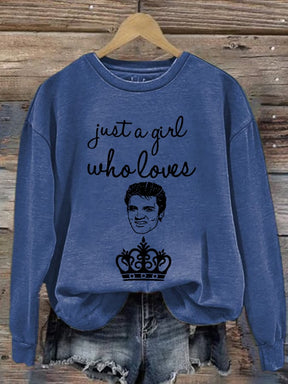 Women's Just A Girl Who Love Elvis Presley Printed Long Sleeve Sweatshirt