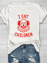 I Eat Children Printed Crew Neck Women's T-shirt