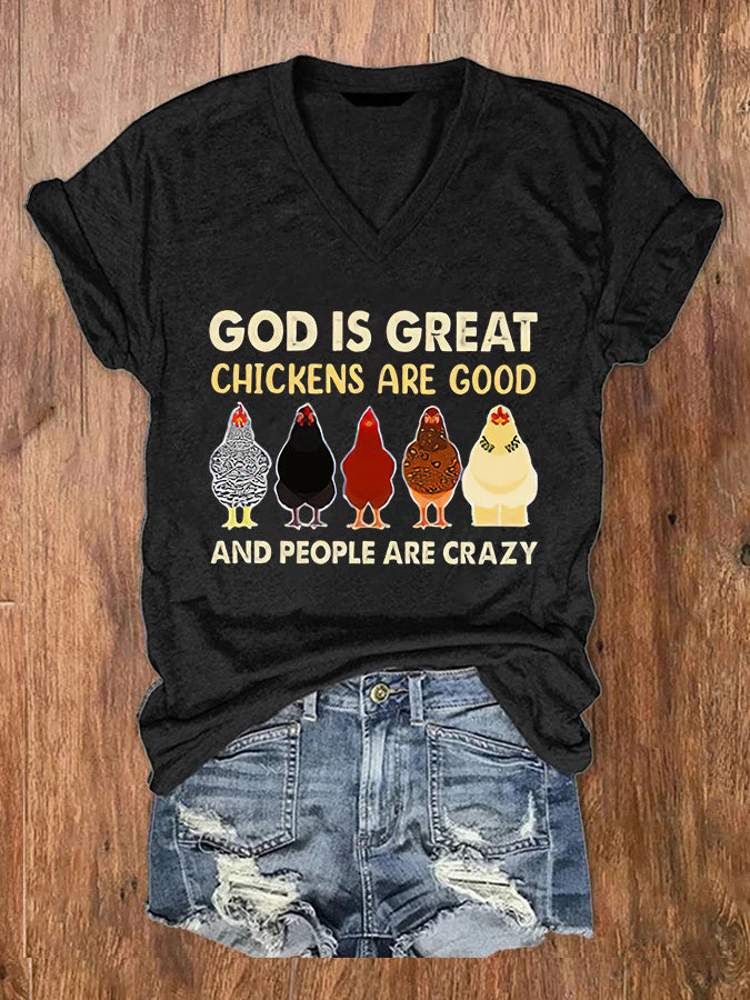God Is Great Chickens Are Good Print Women's V-neck T-shirt