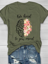 Be Kind To Your Mind Printed Women's T-shirt