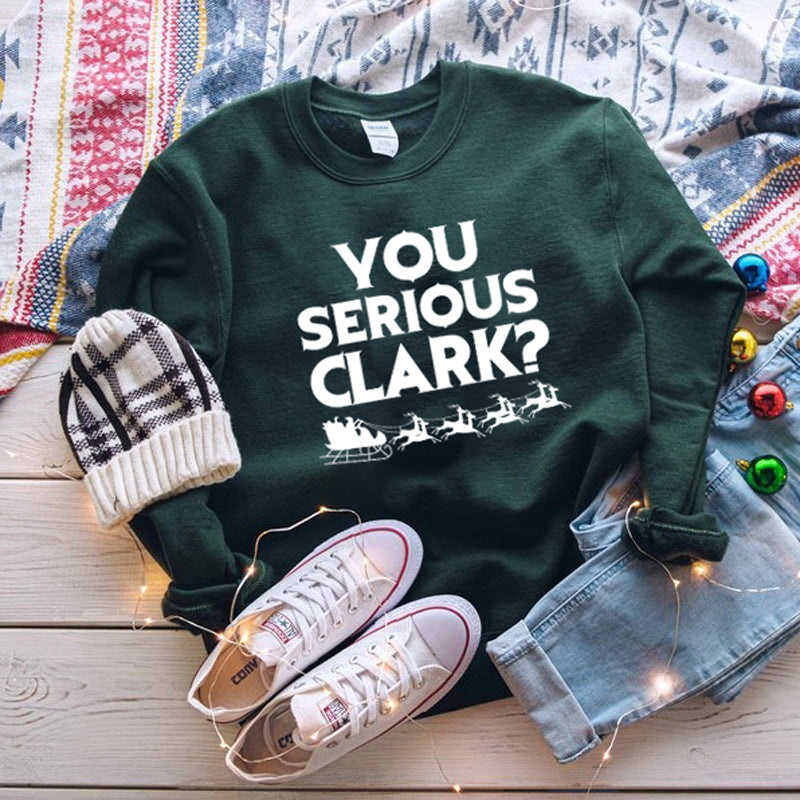 You Serious Clark Christmas Sweatshirt