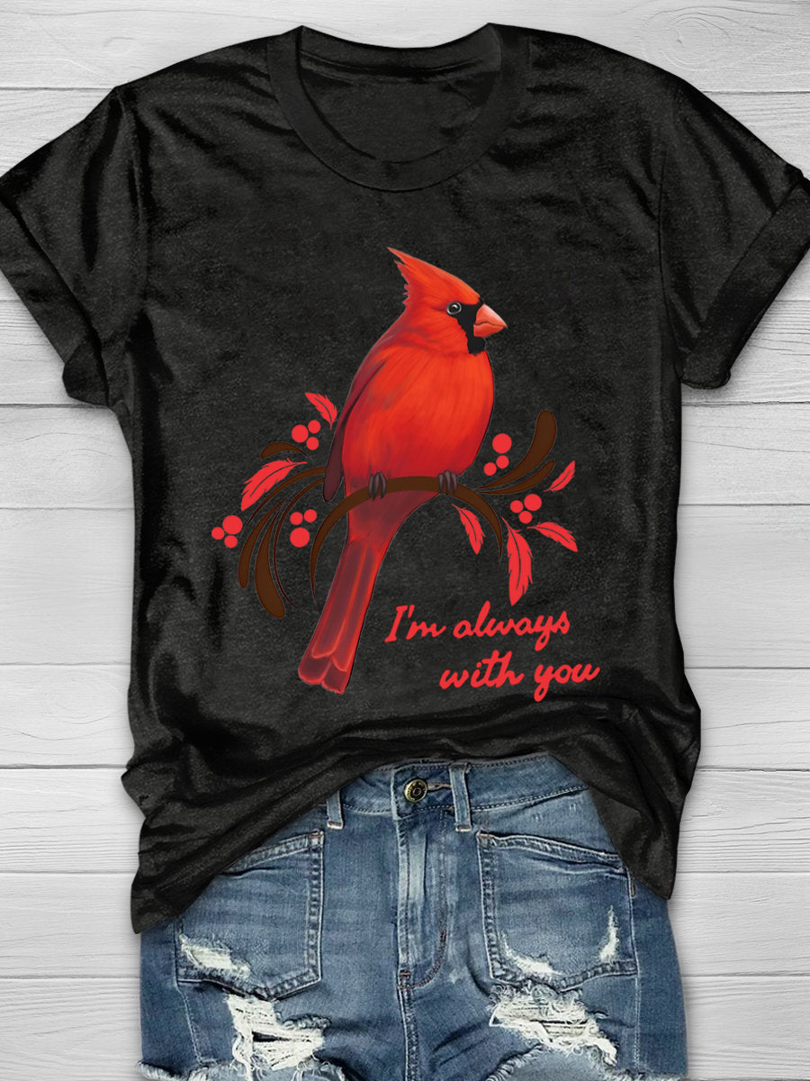I'm Always With You Printed Crew Neck Women's T-shirt