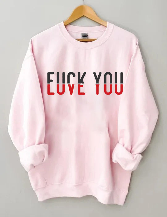 Love You Sweatshirt