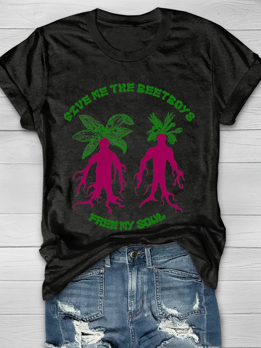 Give Me The Beetboys Free My Soul Printed Crew Neck Women's T-shirt
