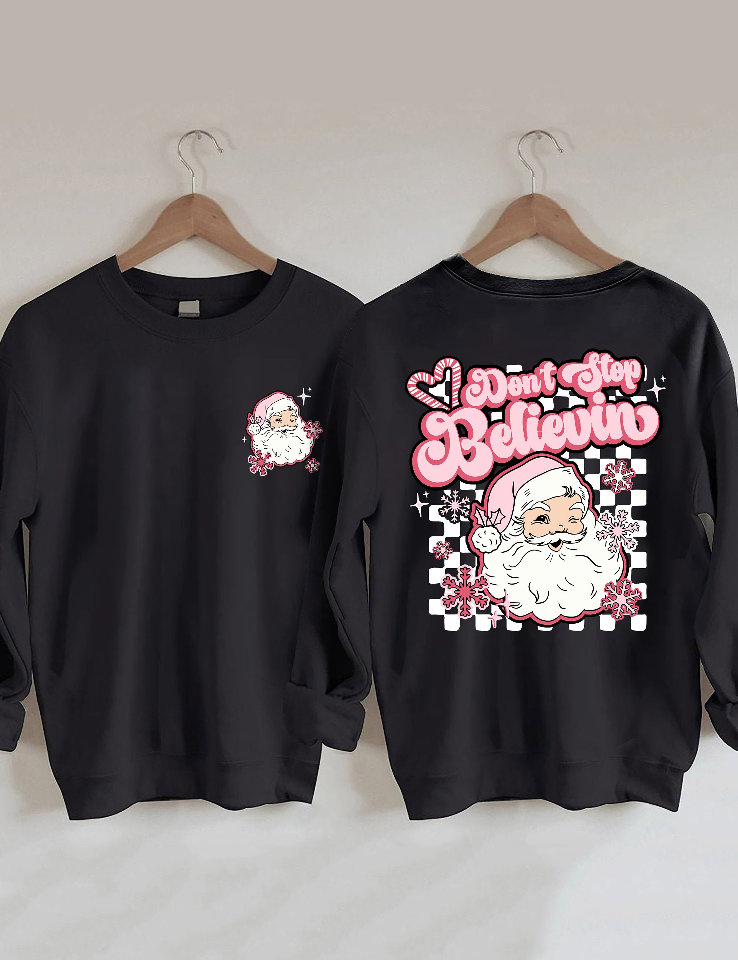 Don't Stop Believin Pink Santa Sweatshirt