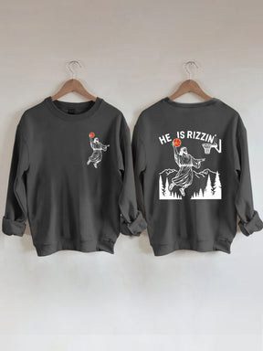 He Is Rizzin' Jesus Basketball Sweatshirt