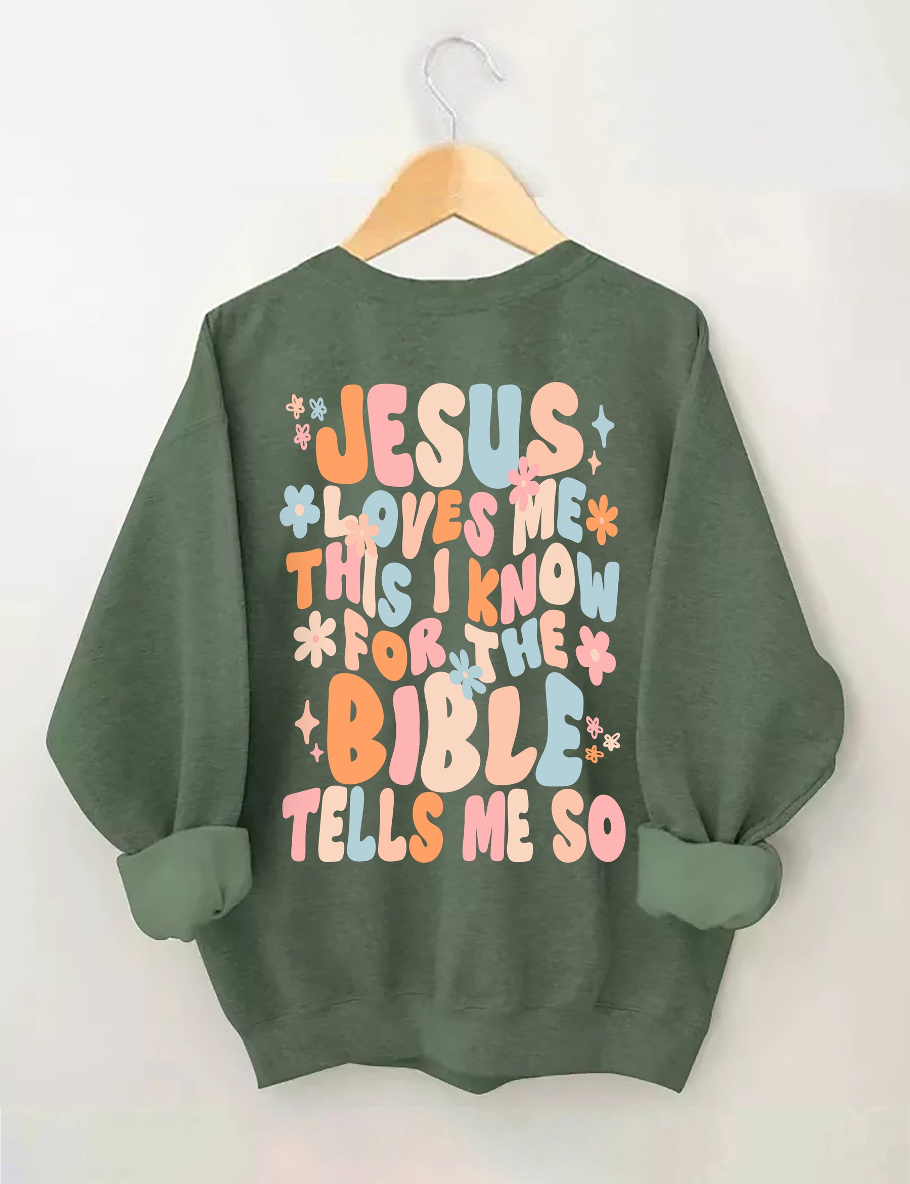 Jesus Loves Me Sweatshirt
