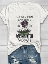 She Was Born And Raised In The Wishabitch Woods Printed Crew Neck Women's T-shirt