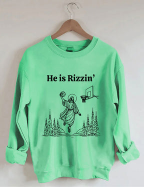He Is Rizzin' Basketball Sweatshirt