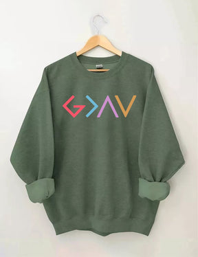God Is Greater Than The Highs And Lows Sweatshirt