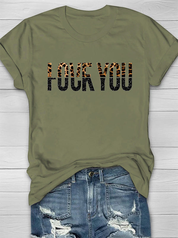 Love You F**k You Printed Crew Neck Women's T-shirt