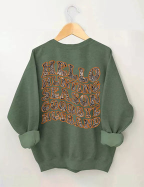 Hello Hunting Season Goodbye Husband Sweatshirt